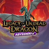 Legacy Of Undead Dragon Abyssways game thumbnail